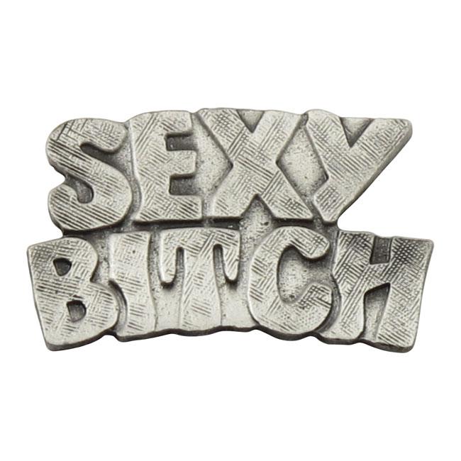 MCS Pin Sexy Bitch Pin Customhoj